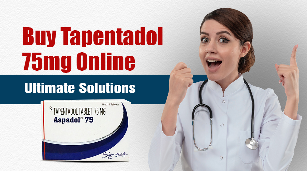 Buy-Tapentadol-75mg-Online-Ultimate-Solutions